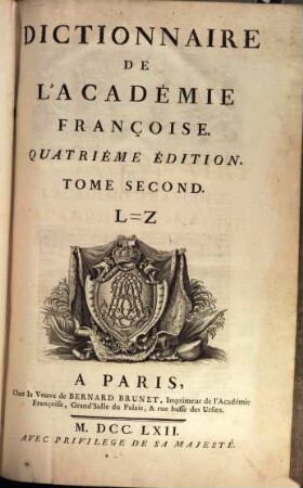 Dictionnaire De L'Académie Françoise. 2, L - Z