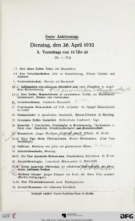 Erster Auktionstag: Dienstag, den 26. April 1932 (Nr. 1-585)