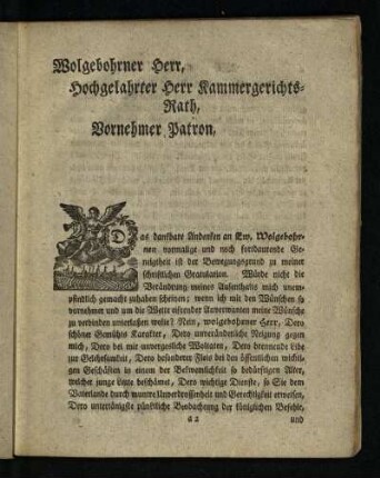 Wohlgebohrner Herr, Hochgelahrter Herr Kammergerichts-Rath, Vornehmer Patron