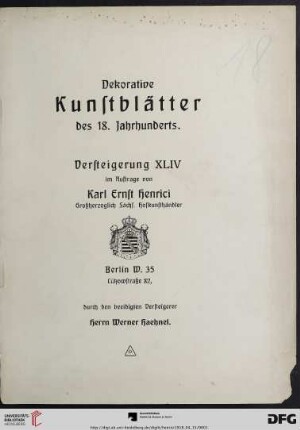 Versteigerung von dekorativen Kunstblättern des 18. Jahrhunderts : den 15. April 1918 (Katalog Nr. 44)
