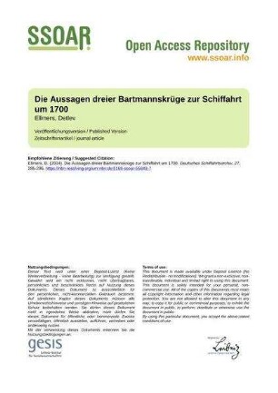 Die Aussagen dreier Bartmannskrüge zur Schiffahrt um 1700