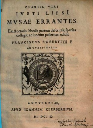 Clariss. Viri Ivsti[i] Lipsi Mvsae Errantes