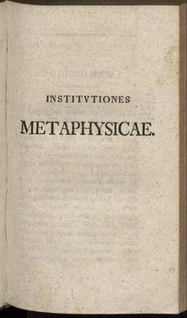 Institutiones Metaphysicae.