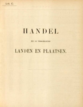 Lett. C. Handel met de verschillende landen en plaatsen