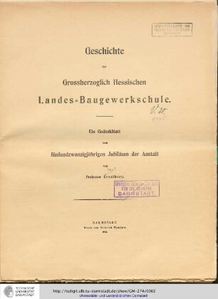 Geschichte der Grossherzoglich Hessischen Landes-Baugewerkschule