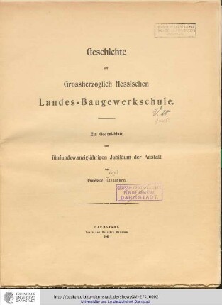 Geschichte der Grossherzoglich Hessischen Landes-Baugewerkschule