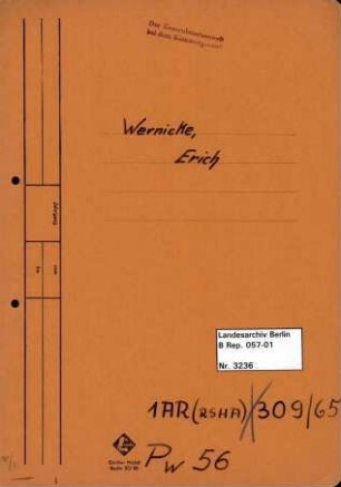 Personenheft Erich Wernicke (*06.07.1890), Kriminalobersekretär