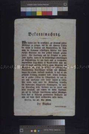 Maueranschlag: Bekanntmachung des Magistrats von Berlin über die Entlassung bei öffentlichen Arbeiten in Treptow und Rummelsburg eingesetzter Arbeiter; Berlin, 27. Mai 1848