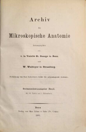 Archiv für mikroskopische Anatomie. 26, 26. 1886