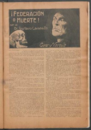 ¡Federación o muerte! - Cine-novela - Continuación