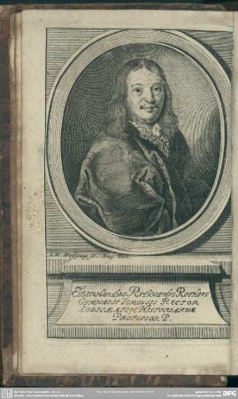 Eberhardus Rudolphus Rothus Gymnasii Ulmensis Rector Logicae Atque Historiarum Professor P.