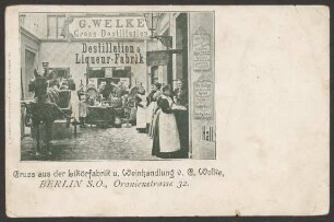 Ansichtskarte Likörfabrik und Weinhandlung, Oranienstraße 32