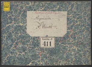 8 Responsories - BSB Mus.ms. 2665 : [label on cover:] Responsoria // di // P: Winter
