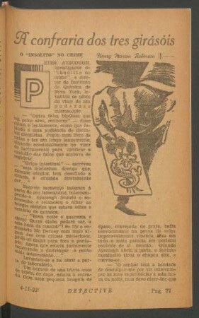A confraria dos três girâsóis o "Insólito" no crime : [Grande novela]