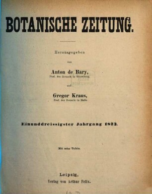 Botanische Zeitung. 31. 1873