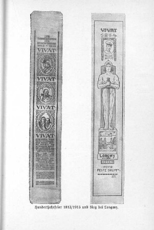 Hundertjahrfeier 1813/1913 und Sieg bei Longwy.