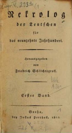 Nekrolog der Teutschen für das neunzehnte Jahrhundert. 1. 1802