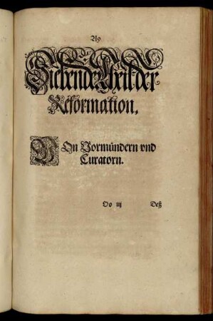 Siebender Theil der Reformation. Von Vormündern und Curatoren.