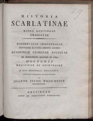 Historia Scarlatinae Nvper Gottingae Grassatae