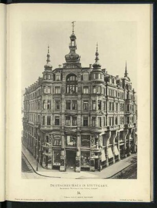 Deutsches Haus in Stuttgart. Architekten Wittmann und Stahl, daselbst