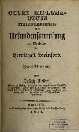 Codex diplomaticus Steinfordiensis oder Urkundensammlung zur Geschichte der Herrschaft Steinford. 2