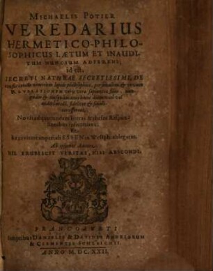 Veredarius hermetico-philosophicus laetum et inauditum nuncium adferens