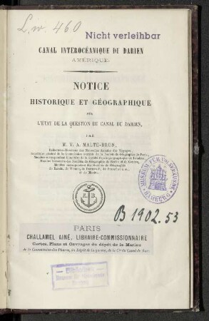 Notice historique et géographique sur l'état de la question du canal du Darien