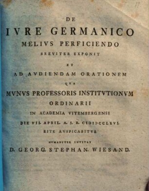 De iure Germanico melius perficiendo : progr.