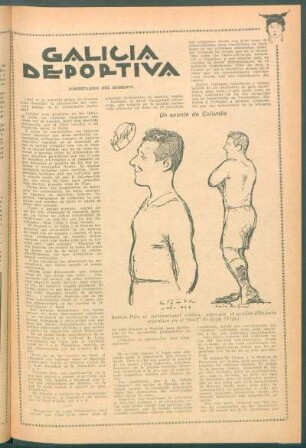Galicia deportiva : Comentarios del momento. [Junto con una caricatura de Ramón Polo, por Columba.]