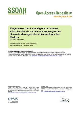Eingedenken der Lebendigkeit im Subjekt: kritische Theorie und die anthropologischen Herausforderungen der biotechnologischen Medizin