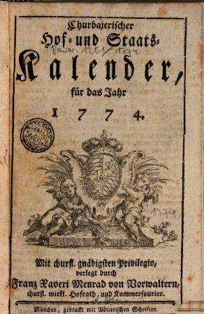 Churbajerischer Hof- und Staats-Calender. 1774