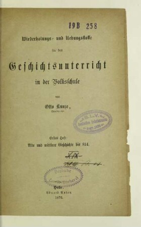H. 1: Alte und mittlere Geschichte bis 814