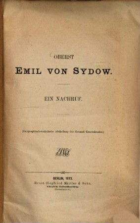 Oberst Emil von Sydow : ein Nachruf