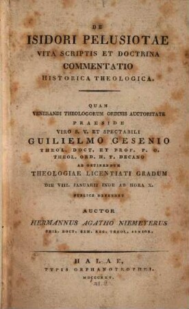 De Isidori Pelusiatae vita, scriptis et doctrina commentatio hist.-theol.