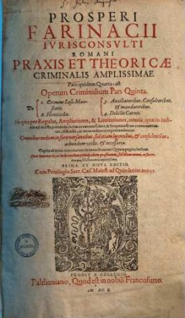 Opera omnia [criminalia] : quae hactenus, dum vixit, in usum ICtorum edidit, in tomos octo divisa. 5.