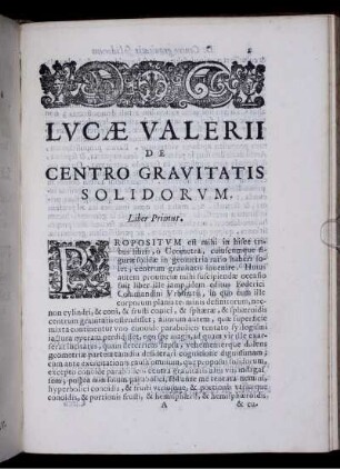 Lucae Valerii de centro gravitatis solidorum. Liber Primus.