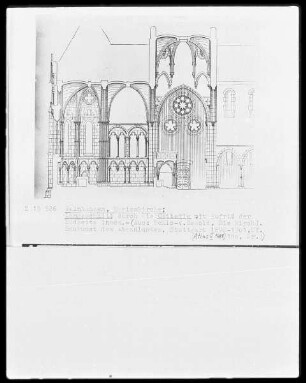 Gelnhausen, Marienkirche; Längsschnitt durch die Ostteile mit Aufriss der Südseite innen