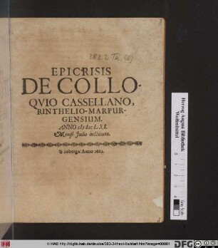 Epicrisis De Colloquio Cassellano Rinthelio-Marpurgensium : Anno MDCLXI. Mense Iulio instituto