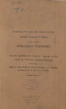 Atlas: Topographische en geologische beschrijving van een gedeelte van Sumatra's westkust