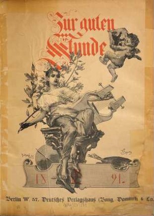 Zur guten Stunde. Heft-Ausgabe : illustr. dt. Zeitschrift. 4. 1891, H. 1 - 14
