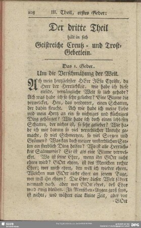 Der dritte Theil hält in sich Geistreiche Creutz- und Trost-Gebetlein