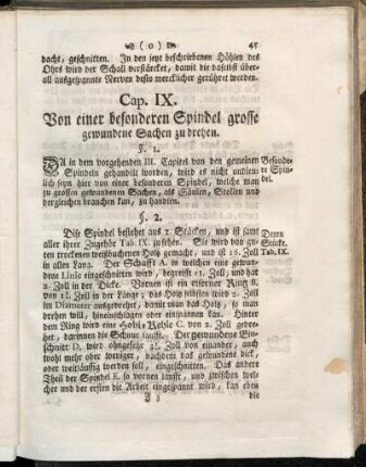 Cap. IX. Von einer besonderen Spindel grosse gewundene Sachen zu drehen.