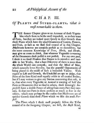 Chap III.: Of Plants and Super-Plants, what is most remarkable in them.