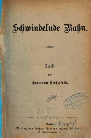 Schwindelnde Bahn : Novelle von Hermann Hirschfeld