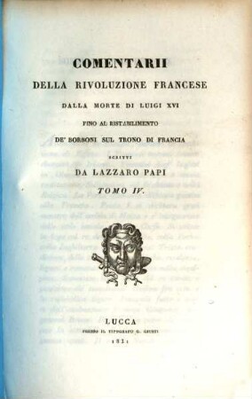 Commentarii della Revoluzione Francese dalla congregazione degli Stati Generali fino alla morte di Luigi XVI. 2,4