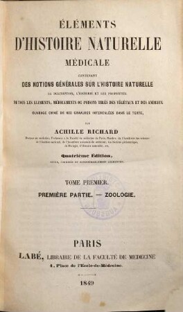 Éléments d'histoire naturelle médicale : contenant des notions générales sur l'histoire naturelle ..., 1. Zoologie