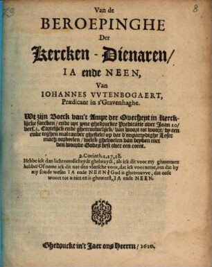 Van de beroepinghe de Kercken-Dienaren, Ja ende Neen