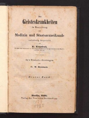 1: Die Geisteskrankheiten in Beziehung zur Medizin und Staatsarzneikunde