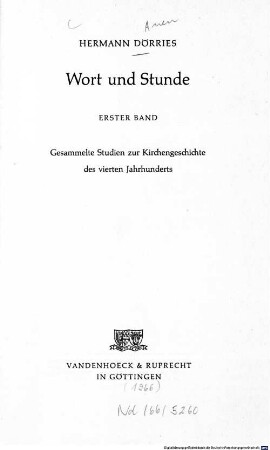 Wort und Stunde, 1. Gesammelte Studien zur Kirchengeschichte des vierten Jahrhunderts
