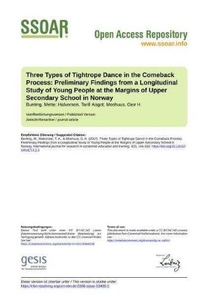 Three Types of Tightrope Dance in the Comeback Process: Preliminary Findings from a Longitudinal Study of Young People at the Margins of Upper Secondary School in Norway